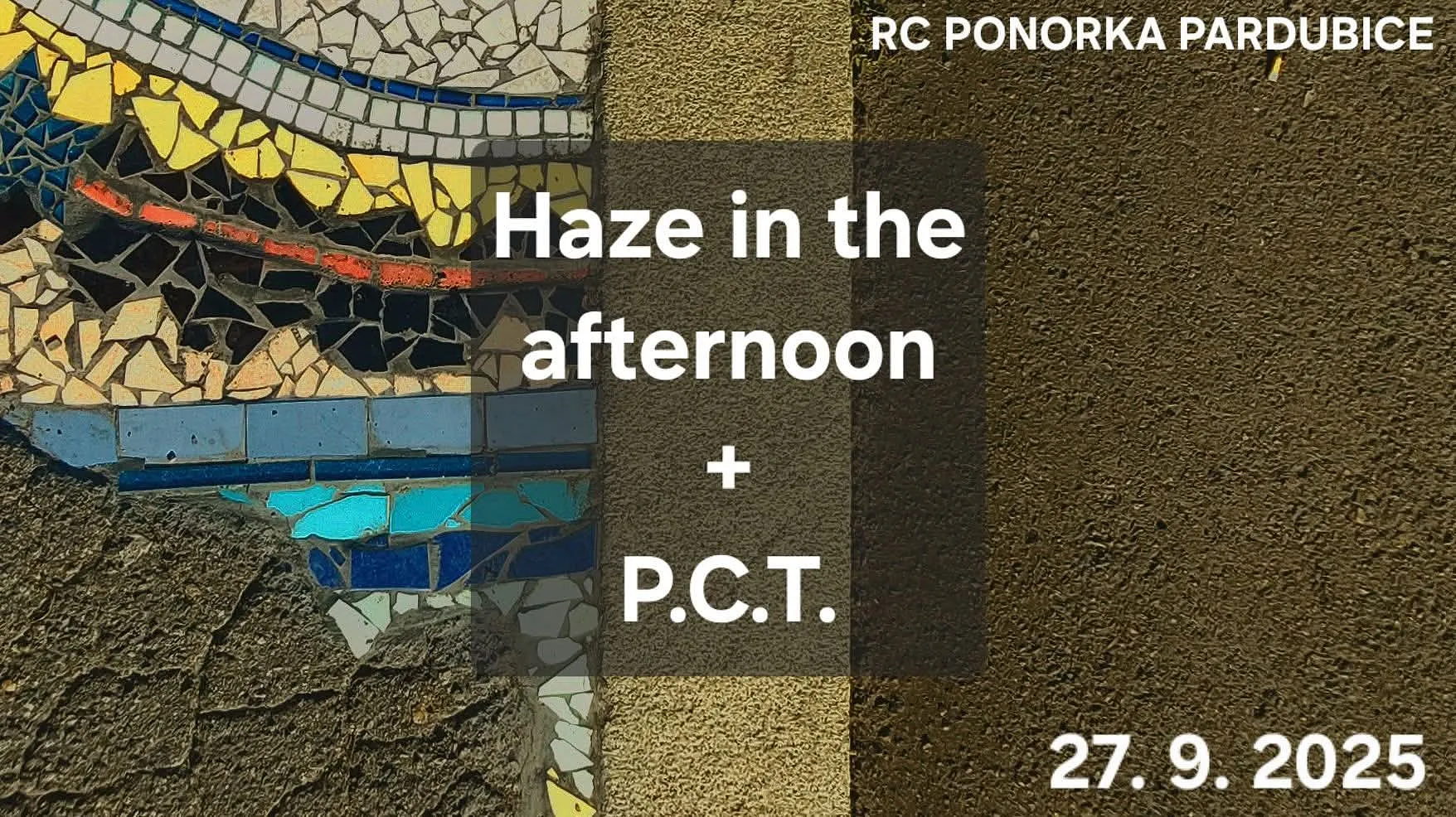 Haze in the afternoon + P.C.T